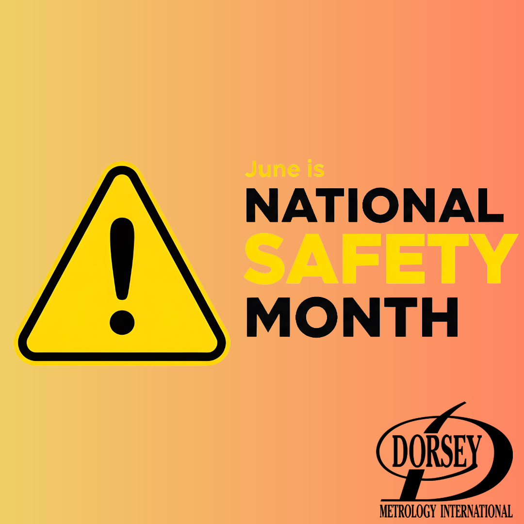 June is National Safety Month
